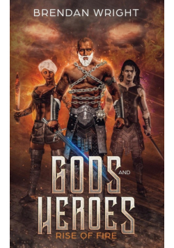 Gods and Heroes