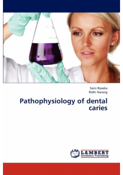 Pathophysiology of Dental Caries