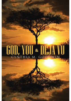 God, You & Deja Vu