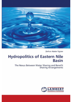 Hydropolitics of Eastern Nile Basin