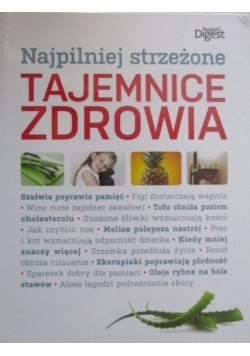 Najpilniej strzeżone tajemnice zdrowia