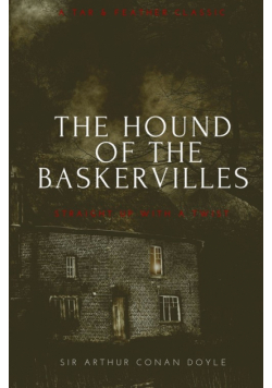 The Hound of the Baskervilles (Annotated)