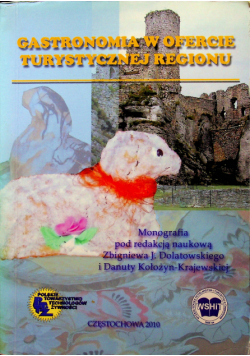 Gastronomia w Ofercie Turystycznej Regionu