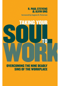 Taking Your Soul to Work