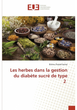 Les herbes dans la gestion du diabète sucré de type 2