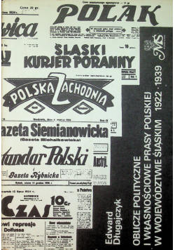 Oblicze polityczne i własnościowe prasy polskiej w województwie śląskim 1922 - 1939