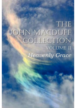 The John Macduff Collection Volume II