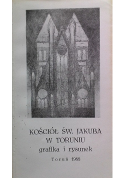 Kościół Św Jakuba w Toruniu grafika i rysunek