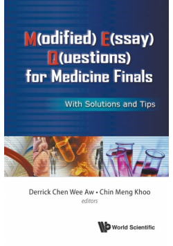 M(odified) E(ssay) Q(uestions) for Medicine Finals