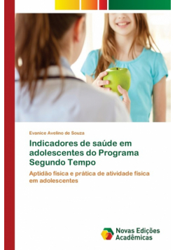 Indicadores de saúde em adolescentes do Programa Segundo Tempo