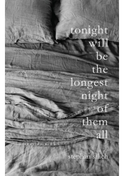 Tonight Will Be The Longest Night of Them All