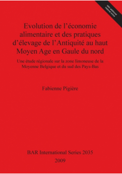 Evolution de l'économie alimentaire et des pratiques d'élevage de l'Antiquité au haut Moyen Age en Gaule du nord