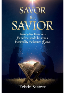 Savor the Savior