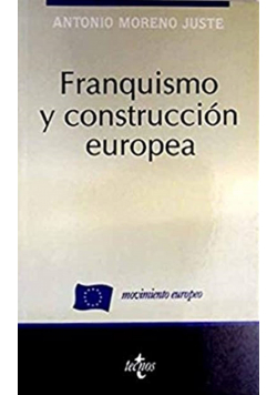 Franquismo y construccion europea