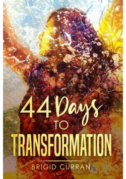 44 Days to Transformation