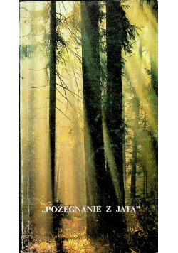 Pożegnanie z jatą