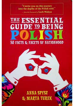 The essential guide to being Polish