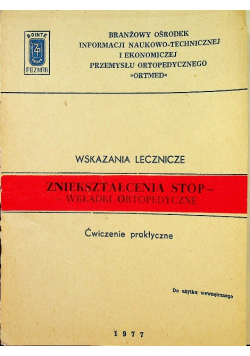 Wskazania lecznicze - zniekształcenia stóp - wkładki ortopedyczne