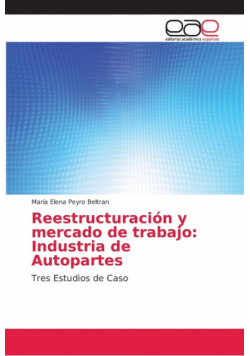 Reestructuración y mercado de trabajo