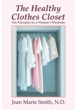 The Healthy Clothes Closet