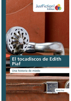 El tocadiscos de Edith Piaf