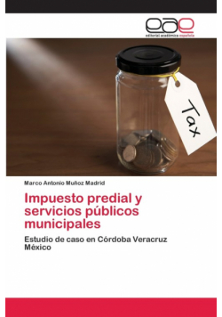 Impuesto predial y servicios públicos municipales