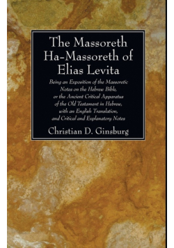 The Massoreth Ha-Massoreth of Elias Levita