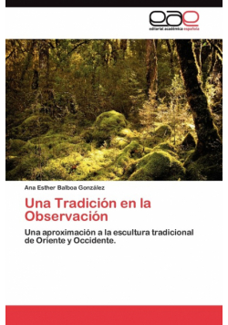 Una Tradición en la Observación