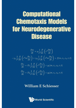 Computational Chemotaxis Models for Neurodegenerative Disease