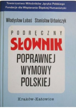 Podręczny słownik poprawnej wymowy polskiej