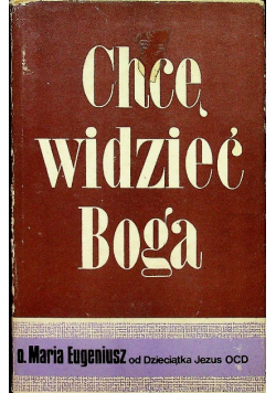 Chcę widzieć Boga