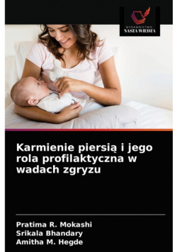 Karmienie piersią i jego rola profilaktyczna w wadach zgryzu