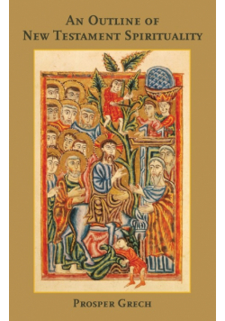 Outline of New Testament Spirituality