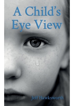A Child's Eye View