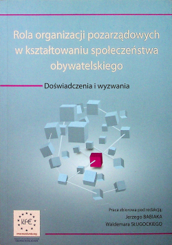 Rola organizacji pozarządowych w kształtowaniu społeczeństwa obywatelskiego
