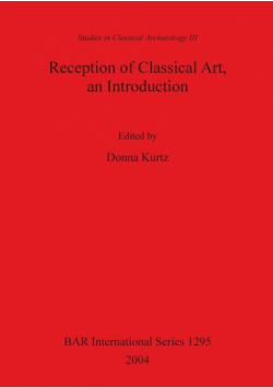 Reception of Classical Art, an Introduction
