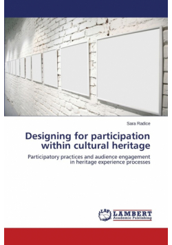 Designing for participation within cultural heritage