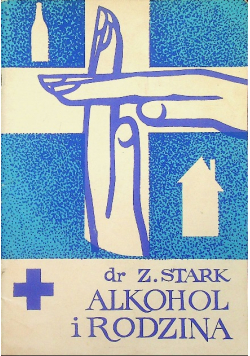 Alkohol i rodzina