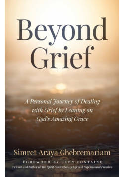 Beyond Grief
