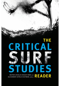 The Critical Surf Studies Reader