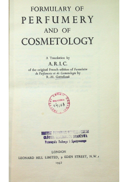 Formulary of perfumery and of cosmetology