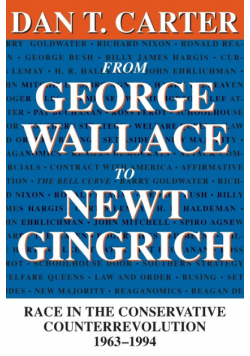 From George Wallace to Newt Gingrich
