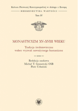 Monastycyzm XVXVIII wieku