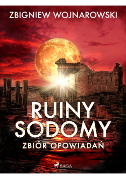 Ruiny Sodomy - zbiór opowiadań
