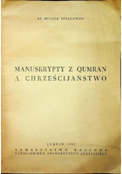 Manuskrypty z Qumran a Chrześcijaństwo