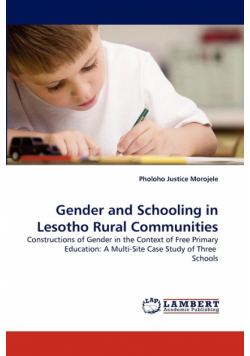 Gender and Schooling in Lesotho Rural Communities