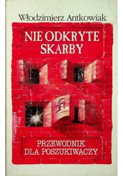 Nie odkryte skarby