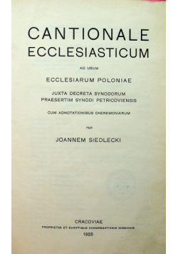 Cantionale ecclesiasticum 1925r.