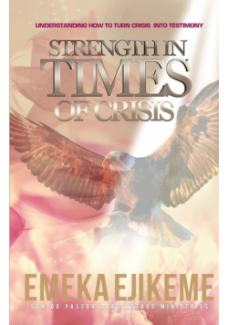 Strength in times of crisis