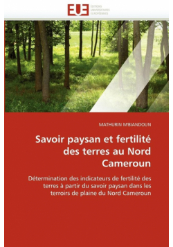 Savoir paysan et fertilité des terres au nord cameroun